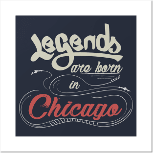 Legends are born in Chicago Posters and Art